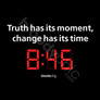 8:46 Change has its time