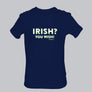 Irish? You Wish (Multi)