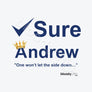 Sure Andrew (White)