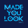 Made You Look (Multi)
