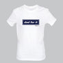 Dad for it (White)