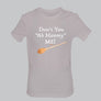 Don't You Ah Mammy Me!