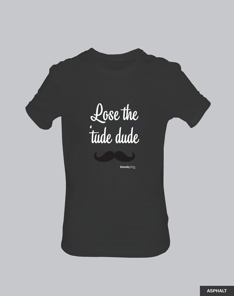 Lose the 'tude (Multi)