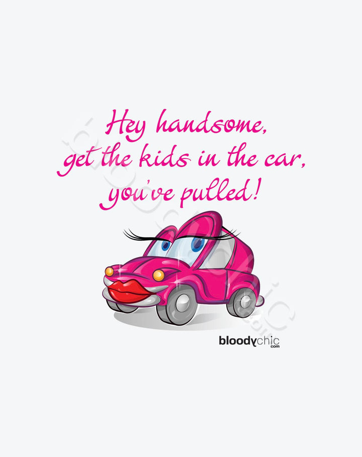 Hey Handsome (White)