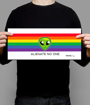 Alienate No One (Landscape)
