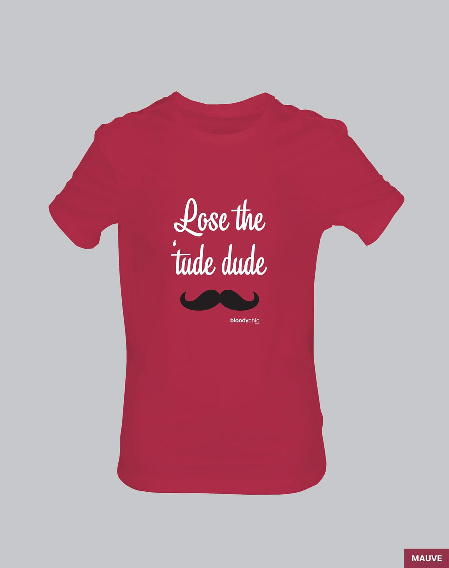 Lose the 'tude (Multi)