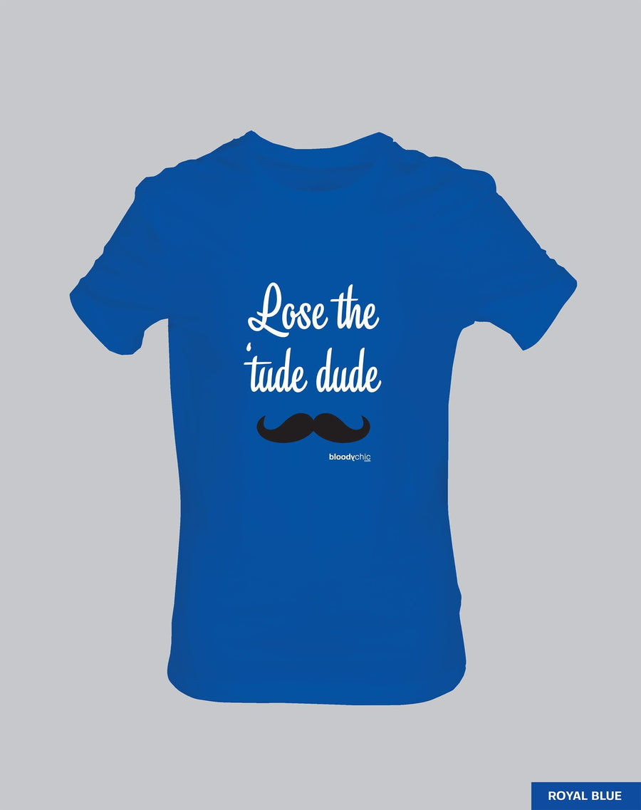 Lose the 'tude (Multi)
