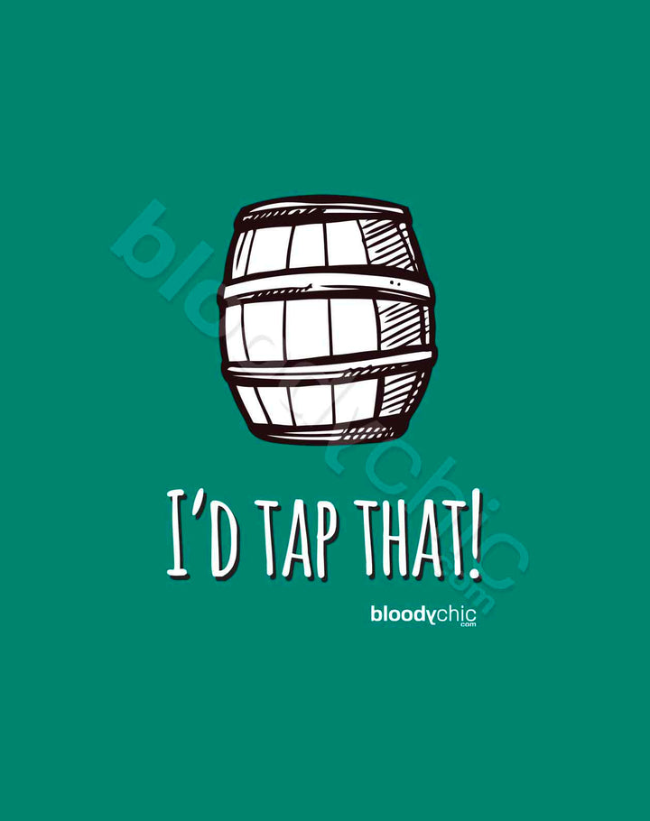 I'd Tap That (Multi)