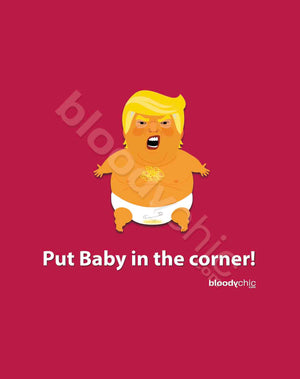 Trump Baby in Corner (Multi)