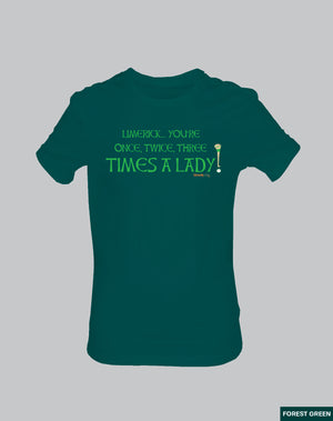 Limerick… Three times a Lady (Multi)