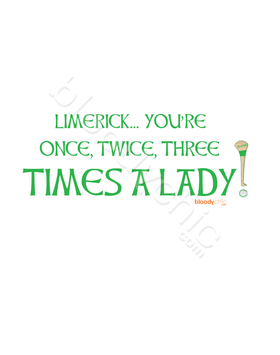Limerick… Three times a Lady (Multi)