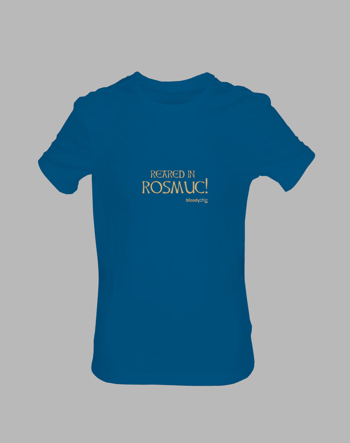 Reared in Rosmuc! (Deep Teal)
